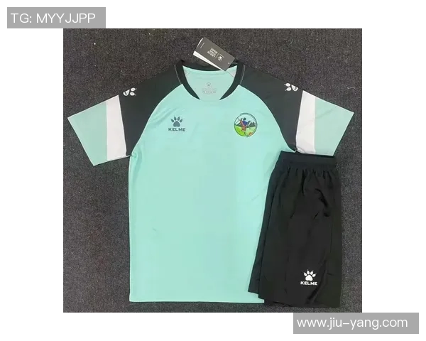 足球装备选购指南：精选球衣推荐助你提升球场表现与风格