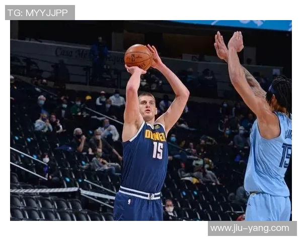 掘金与灰熊近期战绩对比分析及未来展望 掘金与灰熊近期战绩对比分析及未来展望